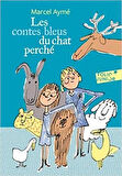 Les Contes Bleus Du Chat Perché - Marcel Aymé