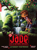 Jade 3: Le Torrent Mysterieux - Marc Cantin