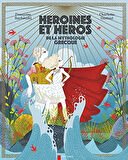 Héroïnes et héros de la mythologie grecque - Author