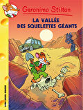 La Vallée des Squelettes Géants (tome 38) - Geronimo Stilton