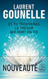 Et Tu Trouveras Le Tresor Qui Dort En Toi - Laurent Gounelle