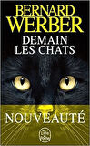 Demain Les Chats - Bernard Werber