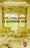 Le Quatrieme Mur - Sorj Chalandon