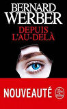 Depuis L'au-dela - Bernard Werber