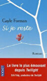 Si Je Reste - Gayle Forman