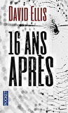 16 Ans Apres - David Ellis