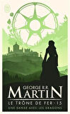 Le Trone de Fer 15 - George R. R. Martin