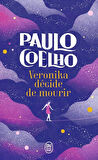 Veronika décide de mourir - Paulo Coelho