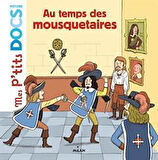 Au temps des mousquetaires - Stephanie Ledu