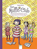 Muffin-Club 4: Allerbeste Freundinnen und der Anti-Schüchternheitsplan - Katja Alves