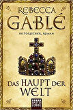 Das Haupt der Welt - Rebecca Gable
