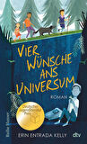 Vier Wünsche ans Universum - Erin Entrada
