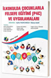 İlkokulda Çocuklarla Felsefe Eğitimi P4C ve Uygulamaları