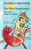 Das Pferd Huppdiwupp und Andere Lustige Geshichten - Heinrich Hannover