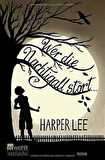 Wer die Nachtigal stört - Harper Lee