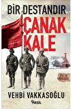 Bir Destandır Çanakkale