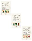 Yaşamın Anlam ve Amacı + İnsanı Tanıma Sanatı +Yaşama Sanatı Alfred Adler 3 Kitap Set