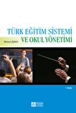 Türk Eğitim Sistemi ve Okul Yönetimi