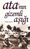 Ata'nın Gizemli Aşığı
