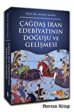 Çağdaş İran Edebiyatının Doğuşu ve Gelişmesi