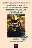 Milli Mücadele'de Güney Aydın Cepheleri ve Efelerin Karargahı Yenipazar