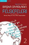 Başka Diyarların Felsefeleri 2