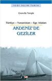 Akdeniz'de Geziler