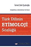 Türk Dilinin Etimoloji Sözlüğü