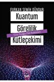 Kuantum Görelilik Kütleçekimi