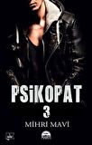 Psikopat 3 - Mihri Mavi - Martı Yayınları