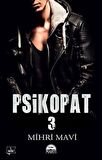 Psikopat 3 - Mihri Mavi - Martı Yayınları