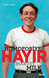 Homofobiye Hayır - Harvey Milk