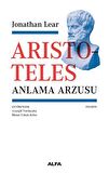 Aristoteles - Anlama Arzusu