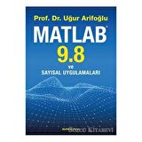 Matlab 9.8 ve Sayısal Uygulamaları