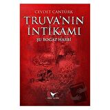 Truva’nın İntikamı: Şu Boğaz Harbi