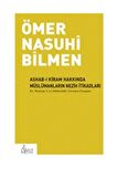 Ashab-ı Kiram Hakkında Müslümanların Nezih İtikadları