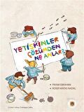 Yetişkinler Çözümden Ne Anlar?