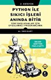 Python ile Sıkıcı İşleri Anında Bitir