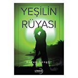 Yeşilin Rüyası