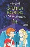 Stephen Hawking ve Arkaslı Arkadaşım