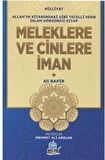 Meleklere ve Cinlere İman