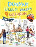 Dünyam Ülkem Bölgem Kültürüm