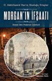 Morgan'ın İfşaatı