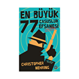 En Büyük 77 Casusluk Hikayesi Çözülmüştür