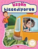 Üzgün Hissediyorum