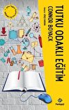 Tutku Odaklı Eğitim & Ömür Boyu Sürecek Bir Öğrenme Sevgisinin Ateşini Yakmak İçin Çocuğunuzun İlgi Alanları Nasıl Kullanılır? / Connor Boyack