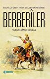 Endülüs'ün Fethi ve Valiler Döneminde Berberiler
