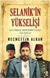 Selanik’in Yükselişi