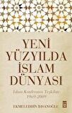 Yeni Yüzyılda İslam Dünyası