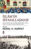 İslam’ın Siyasallaşması